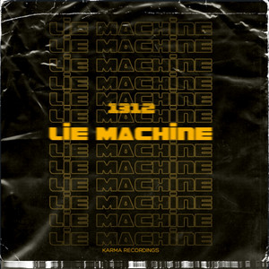 Lie Machine (Original Mix)