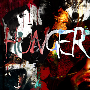 Hunger (Explicit)