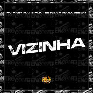 Vizinha (Explicit)