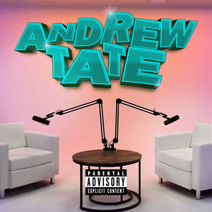 Andrew Tate (Explicit)