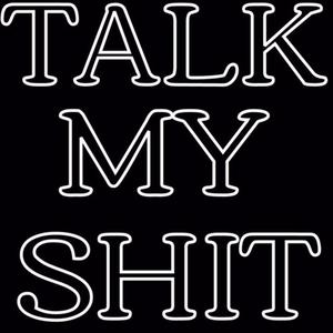 Talk My ****! (Explicit)