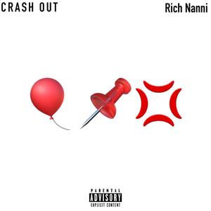 Crash Out (Explicit)