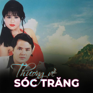 Thương về Sóc Trăng