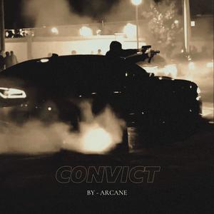 Convict (Explicit)