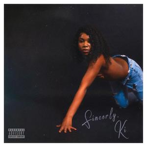 Sincerely. Ki (Explicit)