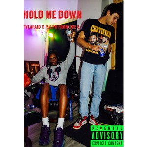 Hold Me Down (Explicit)