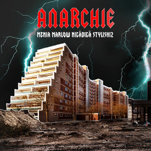 Anarchie (Explicit)