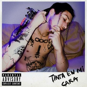 Tinta en Mi Cara (Explicit)