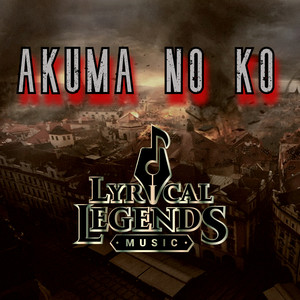 Akuma no ko / Child of evil (from: Shingeki no Kyojin / Attack on Titan)