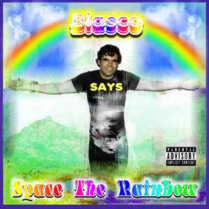 Space The Rainbow (Explicit)