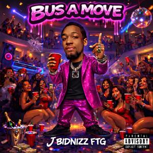 Bus A Move (Explicit)