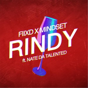 Rindy (feat. Nate da Talented)