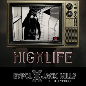 Highlife (feat. CyphLife) [Explicit]