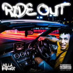 Ride Out (Explicit)