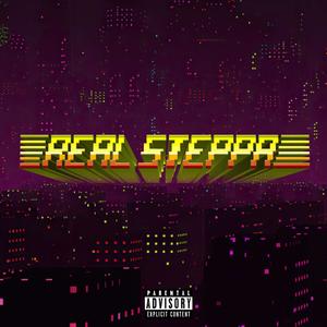 Real Steppa (feat. Juulz) (Explicit)