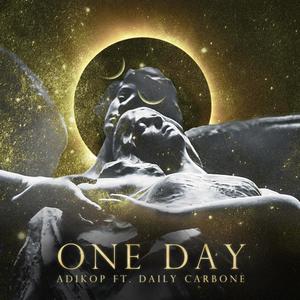 One Day(feat. Daily Carbone)