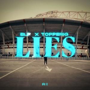 Lies (Explicit)