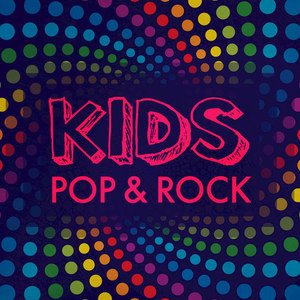 Kids Pop & Rock