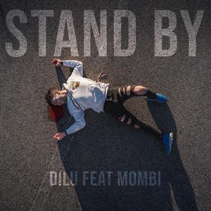 STAND BY (feat. MoMBi)