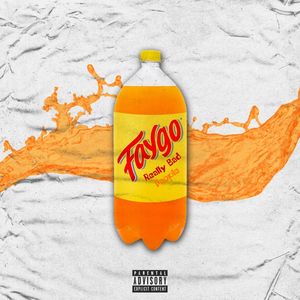 FAYGO (Explicit)