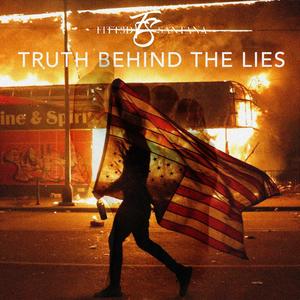 Truth Behind the Lies