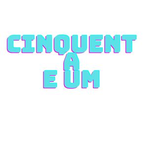 CINQUENTA E UM (Explicit)