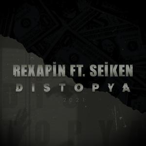 Distopya(feat. Rexapin) (Explicit)