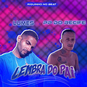 Lembra Do Pai (Explicit)