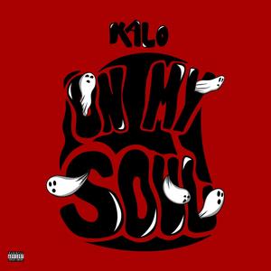 On My Soul (Explicit)