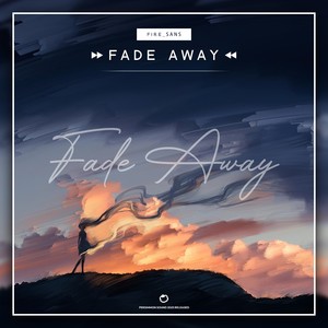 Fade Away