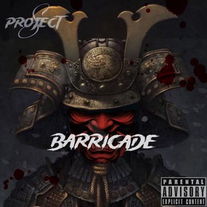 Barricade (Explicit)