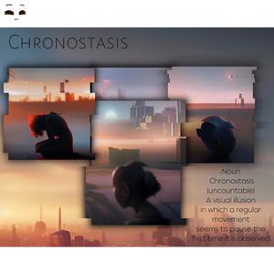 Chronostasis (Explicit)