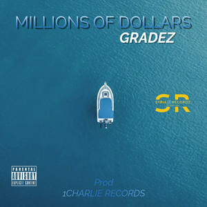 Millions of Dollars (Explicit)