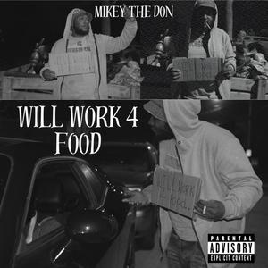 Will Work 4 Food (Explicit)