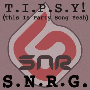 T.I.P.S.Y! (This Is Party Song, Yeah!)