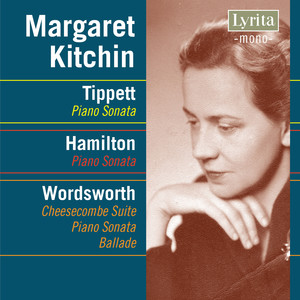 Tippett, Hamilton & Wordsworth: Works for Piano