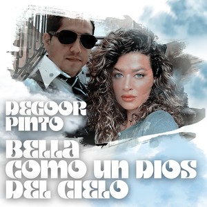 Bella Como un Dios del Cielo (Explicit)