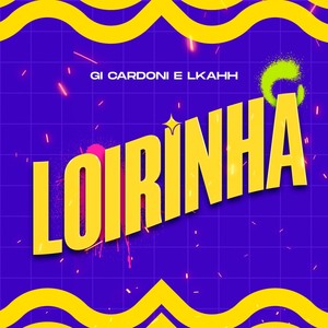 Loirinha (Explicit)