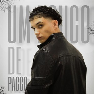 Um Pouco de Pacco (Explicit)