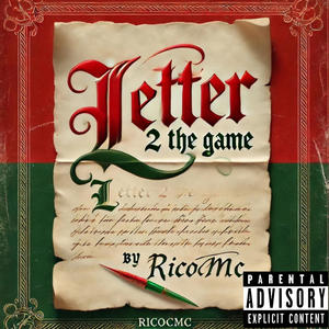 Letter 2 The Game (Explicit)