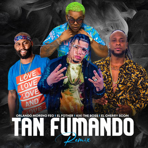 Tan Fumando (Remix|Explicit)