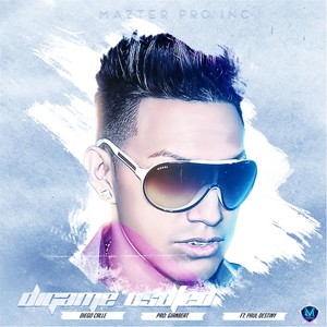 Digame Usted(feat. Paul Destiny)