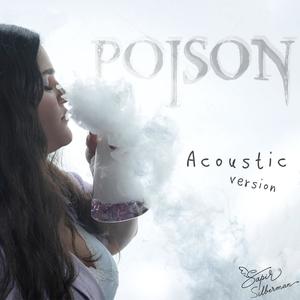 Poison (Acoustic Version) [Explicit]