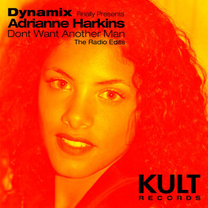 Dynamix - Don't Want Another Man (Marcus Gauntlett Radio Edit)