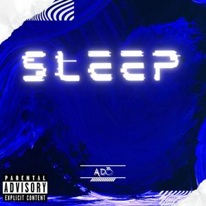 Sleep (Explicit)
