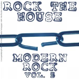 Rock the House - Vol. 05; Modern Rock