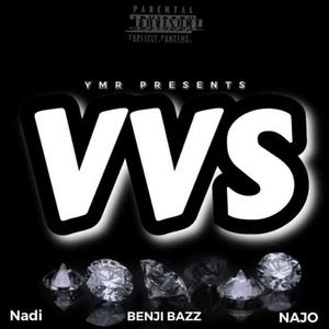 VVS (feat. Yvng Nadi & Najo) (Explicit)