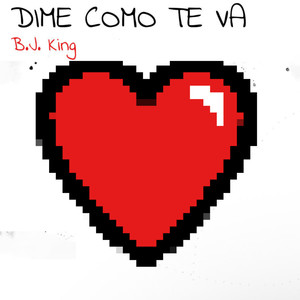 Dime Cómo Te Va (New)