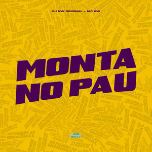 Monta no Pau (Explicit)