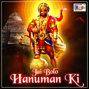 Jai Bolo Hanuman Ki